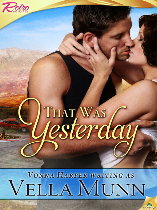 Title details for That Was Yesterday by Vella Munn - Available